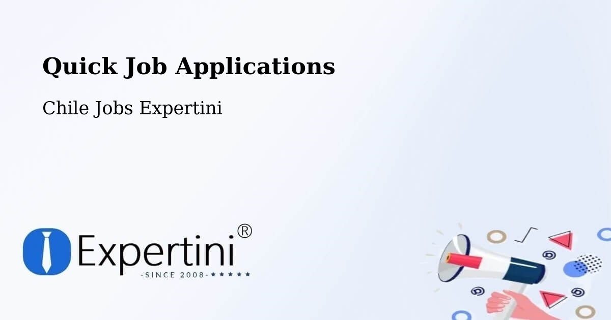 Quick Job Applications - Chile Jobs Expertini