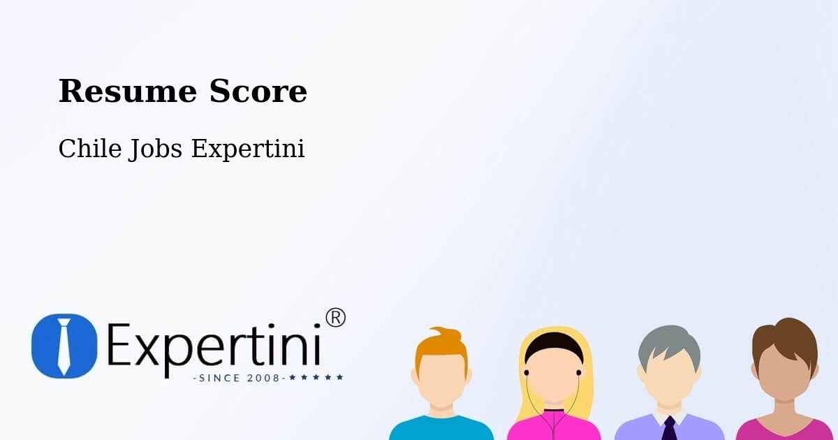 Resume Score & Job Description Match Tool – Macul - Chile Jobs Expertini